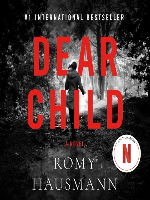 Title details for Dear Child by Romy Hausmann - Wait list